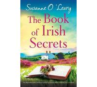 Susanne O'Leary The Book of Irish Secrets (Tascabile)
