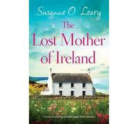 Susanne O'Leary The Lost Mother of Ireland (Tascabile) Starlight Cottages