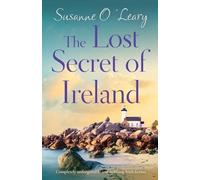 Susanne O'Leary The Lost Secret of Ireland (Tascabile) Starlight Cottages