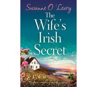 Susanne O'Leary The Wife's Irish Secret (Tascabile)
