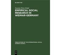 Susanne Petra Scha Empirical social research in Weimar-German (Copertina rigida)