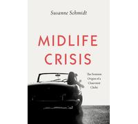 Susanne Schmidt Midlife Crisis (Copertina rigida)