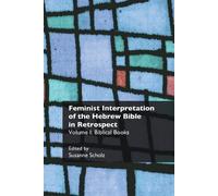 Susanne Scholz Feminist Interpretation of the Hebrew Bible in Retros (Tascabile)