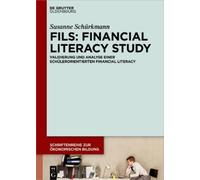 Susanne Schürkmann Fils: Financial Literacy Study (Copertina rigida)