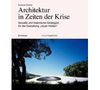 Susanne Stacher Architektur in Zeiten der Krise (Tascabile) Edition Angewandte