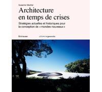 Susanne Stacher Susanne Stacher Architecture en temps de crise (Tascabile)