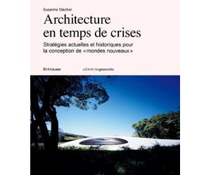 Susanne Stacher Susanne Stacher Architecture en temps de crise (Tascabile)