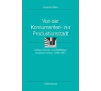 Susanne Stein Von Der Konsumenten- Zur Produktionsstadt (Copertina rigida)