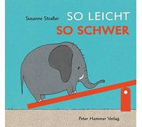 Susanne Straßer So leicht, so schwer (Copertina rigida)