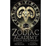 Susanne Valenti Caroline Peckham Sorrow and Starlight (Tascabile) Zodiac Academy