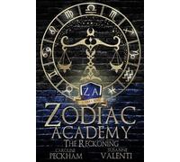 Susanne Valenti Caroline Peckham The Reckoning (Tascabile) Zodiac Academy