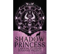 Susanne Valenti Caroline Peckham Zodiac Academy 4: Shadow Princess (Tascabile)