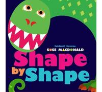 Suse MacDonald Shape by Shape (Copertina rigida)