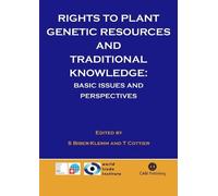 Susette Biber-K Rights to Plant Genetic Resources and Traditi (Copertina rigida)