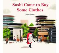 Sushi Came to Buy Some Clothes