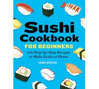 Chika Ravitch Sushi Cookbook for Beginners (Tascabile)