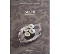 Sushi. Gusto e benessere. Ediz. illustrata - Aisu Hirotsugu, Roversi Sara,...