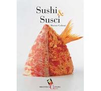 Sushi & susci. Ediz. a colori