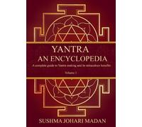 Sushma Johari Madan Yantra - An Encyclopedia (Tascabile)