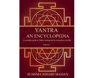 Sushma Johari Madan Yantra - An Encyclopedia (Tascabile)