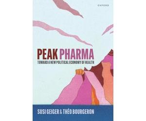 Susi Geiger Théo Bourgeron Peak Pharma (Tascabile)