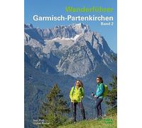 Susi Plott Günter Durner Wanderführer Garmisch-Partenkirchen Band 2 (Tascabile)