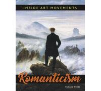 Susie Brooks Romanticism (Copertina rigida) Inside Art Movements
