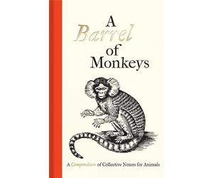 Susie Dent A Barrel of Monkeys (Copertina rigida)