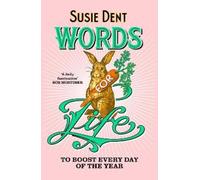 Susie Dent Words for Life (Tascabile)
