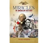 Susie Federer William J Miracles in American History - Gift (Copertina rigida)