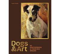 Susie Hodge Dogs & Art (Copertina rigida) (PRESALE 23/10/2025)