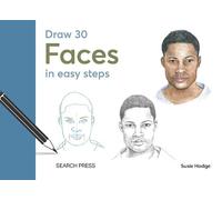 Susie Hodge Draw 30: Faces (Copertina rigida) Draw 30