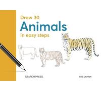 Susie Hodge Jonathan Newey Eva Dutton Polly P Draw 30: Animal (Copertina rigida)