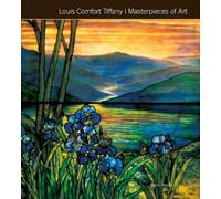 Susie Hodge Louis Comfort Tiffany Masterpieces of Art (Copertina rigida)