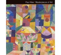 Susie Hodge Paul Klee Masterpieces of Art (Copertina rigida) Masterpieces of Art