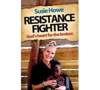 Susie Howe Resistance Fighter (Tascabile)