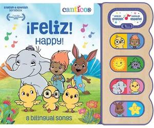 Susie Jaramillo Canticos ¡Feliz / Happy (Bilingual) (Libro di cartone)