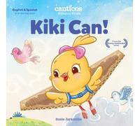 Susie Jaramillo Canticos Kiki Can (Libro di cartone) Canticos Bilingual Firsts