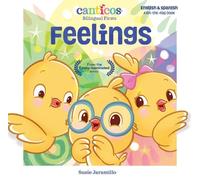 Susie Jaramillo Feelings (Libro di cartone) Canticos Bilingual Firsts