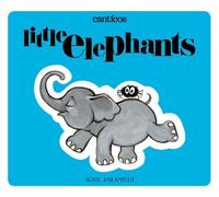 Susie Jaramillo Little Elephants / Elefantitos (Libro di cartone)