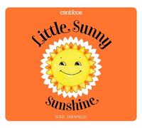 Susie Jaramillo Little Sunny Sunshine / Sol Solecito (Libro di cartone) Canticos