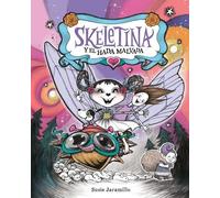 Susie Jaramillo Skeletina Y El Hada Malvada [Spanish Ed] (Copertina rigida)