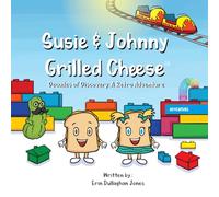 Susie & Johnny Grilled Cheese The Decades of Discovery: A Retro Adventure: #8
