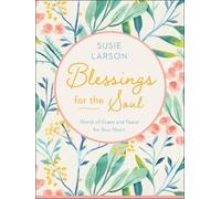 Susie Larson Blessings for the Soul - Words of Grace and Peac (Copertina rigida)