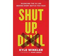 Susie Larson Ky Shut Up, Devil - Silencing the 10 Lies behind Every (Tascabile)