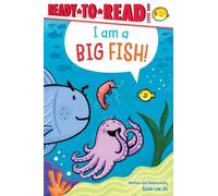 Susie Lee Jin I Am a Big Fish (Copertina rigida) Ready-To-Read