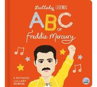 Susie Linn Lullaby Legends: ABC of Freddie Mercury (Libro di cartone)