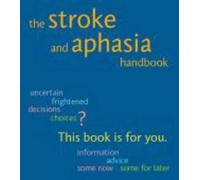 Susie Parr The Stroke and Aphasia Handbook (Tascabile)