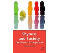 Susie Scott Shyness and Society (Copertina rigida)