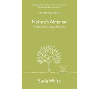 Susie White Nature's Almanac (Tascabile)